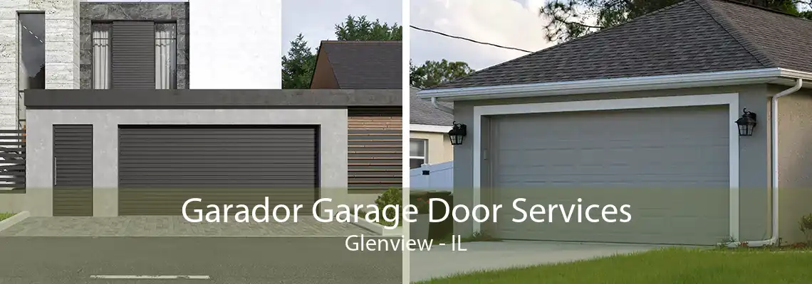 Garador Garage Door Services Glenview - IL