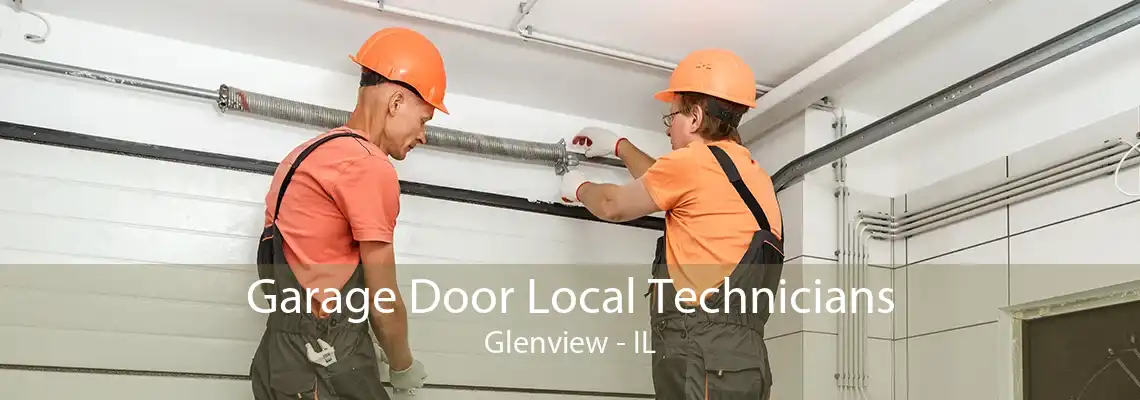 Garage Door Local Technicians Glenview - IL