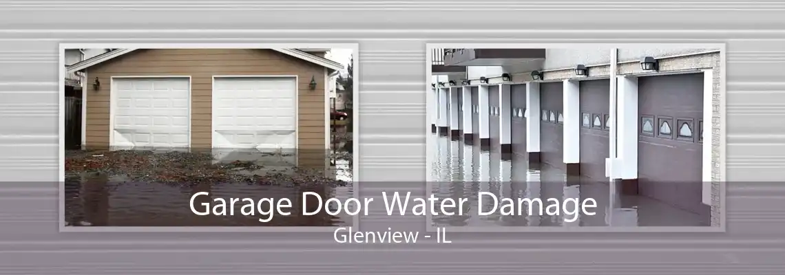 Garage Door Water Damage Glenview - IL