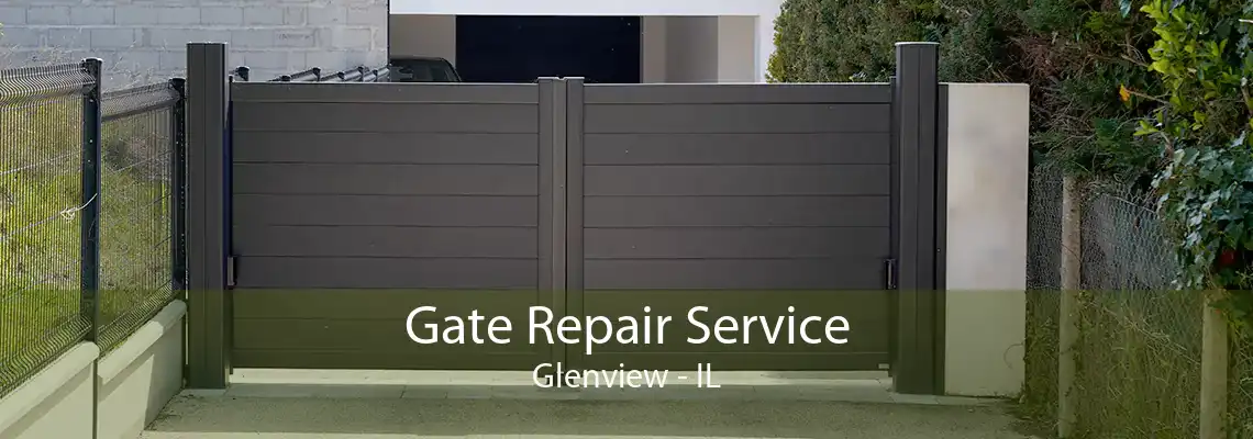 Gate Repair Service Glenview - IL