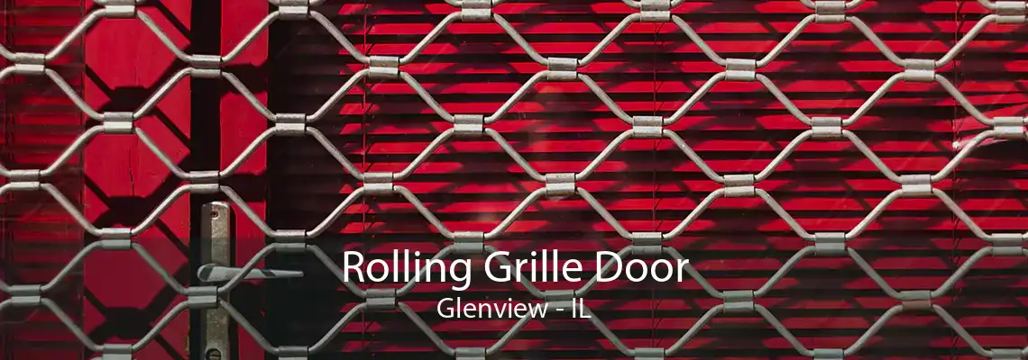 Rolling Grille Door Glenview - IL