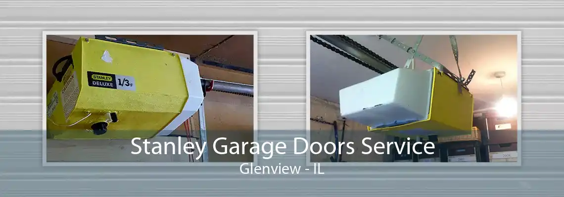 Stanley Garage Doors Service Glenview - IL